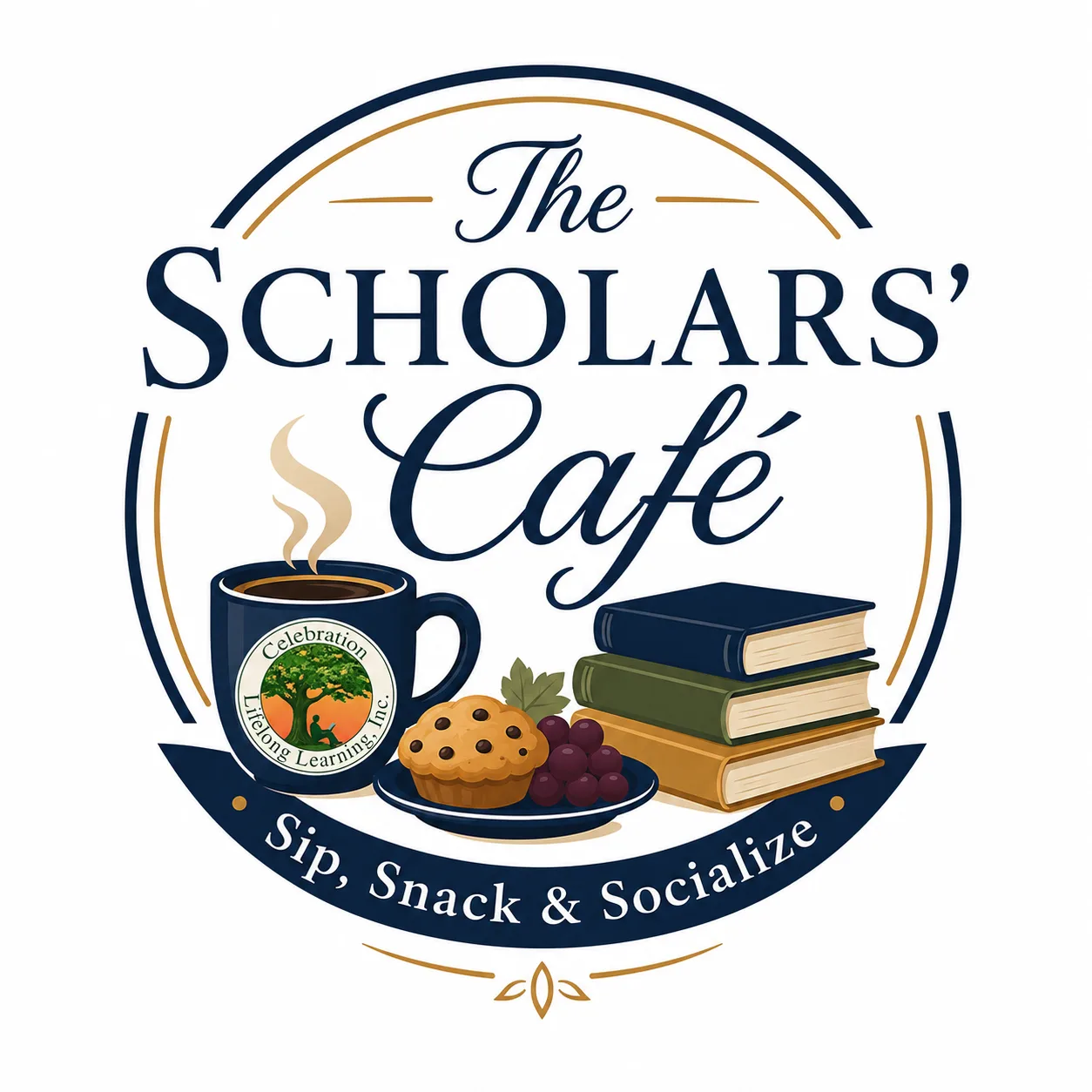 The Scholars’ Café logo — Sip, Snack & Socialize. Illustration of a Celebration Lifelong Learning coffee mug, a muffin, grapes and a stack of books.